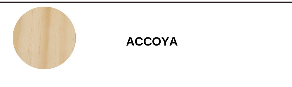 Bois Accoya
